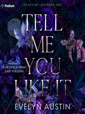 cover image of Tell Me You Like It
